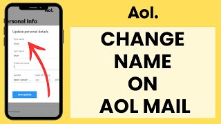 How to Change Your Name in AOL Mail Quick amp Easy [upl. by Neibart]