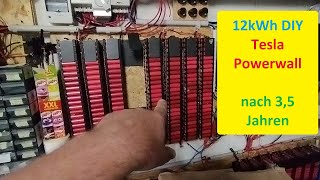 12kWh DIY Tesla Powerwall aus 18650 LiIon LaptopZellen Teil3  Rückblick nach 35 Jahren amp Wartung [upl. by Elaina721]