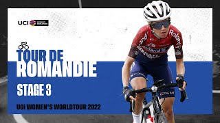 2022 UCIWWT Tour de Romandie  Stage 3 [upl. by Ahsekam206]