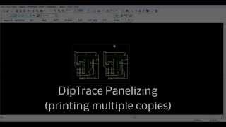 DipTrace Panelizing Tutorial [upl. by Stillman]