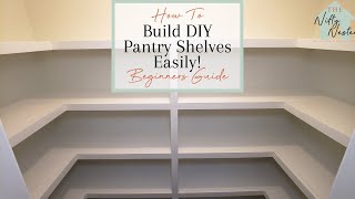 How To Build Easy DIY Pantry Shelves  Small Pantry Makeover On A Budget EP1 [upl. by Jervis]