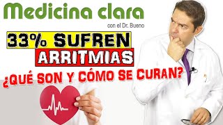 ARRITMIAS CARDIACAS SÍNTOMAS DIAGNÓSTICO Y TRATATAMIENTO  Medicina Clara [upl. by Meer81]