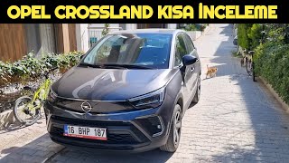 2024 OPEL CROSSLAND KISA İNCELEME  EN UCUZ OTOMATİK SUV [upl. by Nhar]