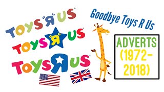 Toys Я Us Adverts 1948  2018  USA amp UK Stores Adverts From 1972 To 2018 [upl. by Joleen433]