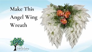 Learn How to Make an Angel Wing Wreath  a StepbyStep DIY tutorial [upl. by Solrak]