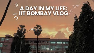 IIT Bombay Vlog ✨ [upl. by Eugenio505]