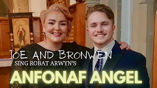 Josef Gray amp Bronwen Lewis duet Anfonaf Angel [upl. by Abie]