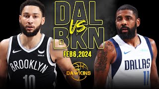 Dallas Mavericks vs Brooklyn Nets Full Game Highlights  February 6 2024  FreeDawkins [upl. by Quartis834]