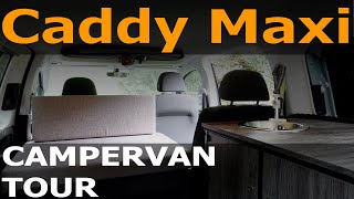 CADDY Maxi LIFE Off Grid CAMPERVAN Conversion TOUR [upl. by Yrellih]