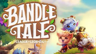 Bandle Tale A League of Legends Story Gameplay [upl. by Ahsiea]