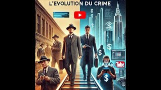 levolution du crime [upl. by Prady]