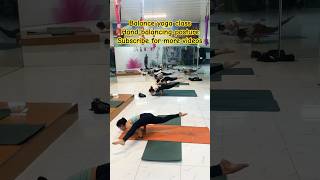 Balance yoga class hand balancing posture shortspeed viralshort youtubeshorts motivation yoga [upl. by Akimahc]