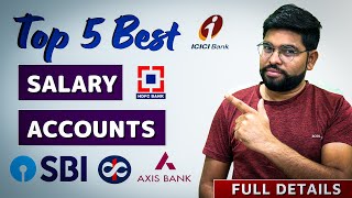 Top 5 Best Salary Accounts in India  Zero Balance Salary Accounts 2024  With Extra Benefits [upl. by Edgerton125]