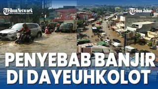 Penyebab Banjir Di Dayeuhkolot Setiap Musim Hujan [upl. by Ocsirf]