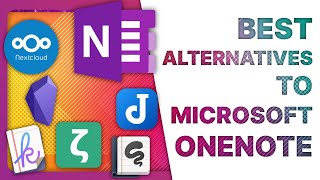 Best ONENOTE ALTERNATIVES for Linux Windows and MacOS [upl. by Aihsenad]