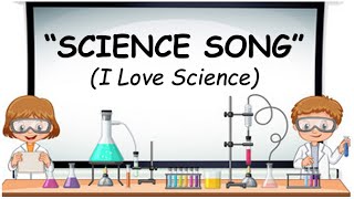 SCIENCE SONG [upl. by Amliv]