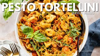 Pesto Tortellini Pasta Salad  This Savory Vegan [upl. by Afatsom]