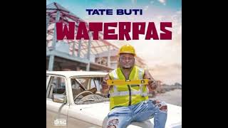 Tate Buti ft Jalisawithout you waterpasnew released 2023 [upl. by Ofella]