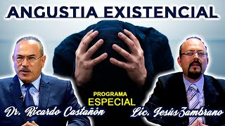 Angustia Existencial  Dr Ricardo Castañón [upl. by Welton]