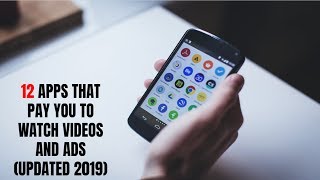 12 Apps That Pay You to Watch Videos and Ads Updated 2019 [upl. by Ardme]