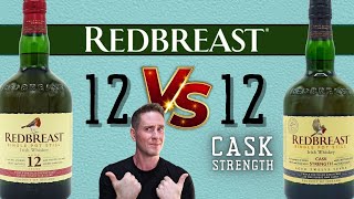 The standoff  Redbreast 12 vs Redbreast 12 Cask Strength [upl. by Ennayrb998]