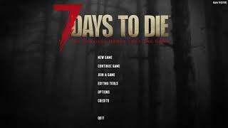 7 Days to Die OST  Main Menu [upl. by Frodine]