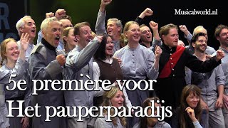 Het Pauperparadijs voor de 5e keer in première [upl. by Curkell]