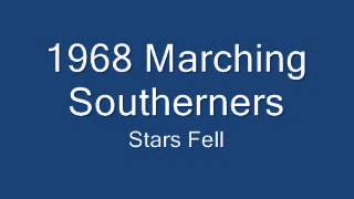 Marching Southerners 1968  01 Stars Fell [upl. by Nosauq]