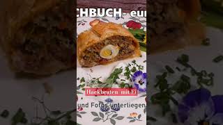 Hackbraten im Blätterteig hackfleisch braten einfacherezepte [upl. by Nebur]