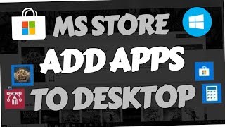 How to add Microsoft Store Apps amp Games to Desktop Windows 10 Shortcuts [upl. by Leiba]