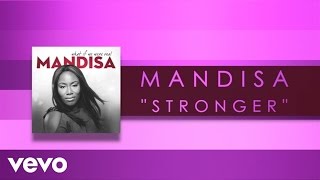 Mandisa  Stronger Official Lyric Video [upl. by Acinorrev144]