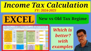 Income Tax Calculation Examples for AY 202526 with Excel। Old Tax vs New Tax Regime which is Better [upl. by Ymar]