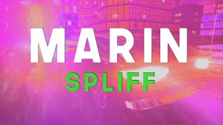 MARIN  SPLIFF Lyrics Official [upl. by Kenimod370]