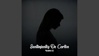 Sentimientos de Carton En Vivo [upl. by Nessie]