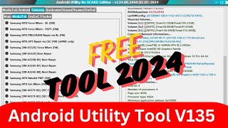 Android Utility Tool V135 Latest Version 2024  Android Utility Tool Free 2024 New Unlock tool Free [upl. by Tjaden791]