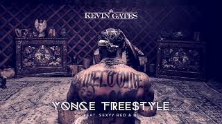 Kevin Gates  Yonce Freestyle Slowed feat Sexyy Red amp BG [upl. by Leile]