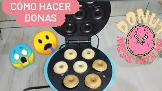 Cómo hacer DONAS en máquina  RECETA  Muy FÁCIL ♥️🤤 [upl. by Rusty836]