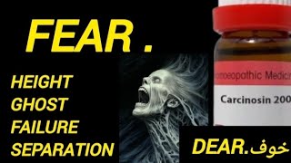 Daar or Fear any type just use Carcinosin 200 [upl. by Delcina]