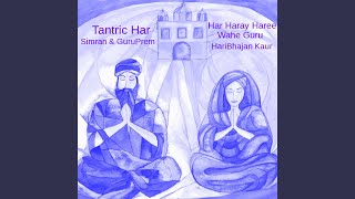 Tantric Har [upl. by Enylrac259]