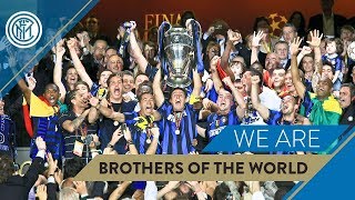 FC Internazionale Milano quotWe are Brothers of the Worldquot [upl. by Mellisent]