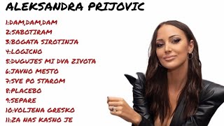 Aleksandra Prijović  MIX najboljih pjesama [upl. by Salaidh]