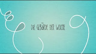 Gebärde der Woche  Folge 260  Decke und dreckig [upl. by Rolecnahc]