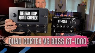 Neural DSP Quad Cortex VS Boss GT1000 [upl. by Eudocia]