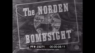 NORDEN BOMBSIGHT TRAINING FILM CONDUCT OF A MISSION 23271 [upl. by Fairfield]