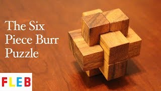 Six Piece Burr Puzzles [upl. by Chapnick]