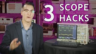 3 Simple Oscilloscope Hacks You Cant Live Without [upl. by Dyann]