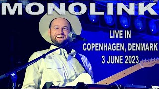 MONOLINK Live in Copenhagen Denmark  quotDistortion Island Showquot  3 June 2023 [upl. by Gilberte]