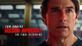 Mission Impossible – The Final Reckoning  Teaser Trailer 2025 Movie  Tom Cruise [upl. by Elorak]