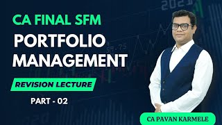 Portfolio Management Revision Part 2 CA Final SFM [upl. by Bayly104]