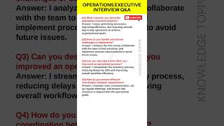 Operations Executive Interview Questions and Answer [upl. by Vassaux]